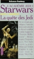 Couverture Star Wars (Légendes) : L'Académie Jedi, tome 1 : La Quête des Jedi Editions Pocket (Science-fantasy) 1996