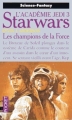 Couverture Star Wars (Légendes) : L'Académie Jedi, tome 3 : Les Champions de la Force Editions Pocket (Science-fantasy) 1996