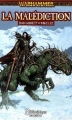 Couverture Chroniques de Malus Darkblade, tome 1 : La Malédiction Editions Bibliothèque interdite (Warhammer) 2007