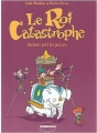 Couverture Le Roi Catastrophe, tome 2 : Adalbert perd les pédales Editions Delcourt (Jeunesse) 2004