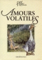 Couverture Amours Volatiles Editions Vents d'ouest (Éditeur de BD) 1987