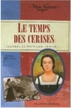 Couverture Le Temps des cerises : Journal de Mathilde, 1870-1871 Editions Gallimard  (Jeunesse - Mon histoire) 2006