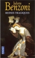 Couverture Reines Tragiques Editions Pocket 2002