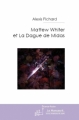 Couverture Mattew Whiter et la Dague de Midas Editions Le Manuscrit (Science-fiction) 2009