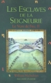 Couverture Le Vent de feu, tome 2 : Les Esclaves de la seigneurie Editions Gallimard  (Jeunesse) 2001