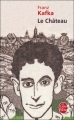 Couverture Le château Editions Le Livre de Poche 2001
