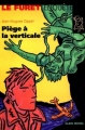 Couverture Piège à la verticale  Editions Albin Michel 1998