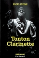 Couverture Tonton clarinette Editions Gallimard  (Série noire) 2008