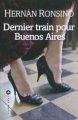 Couverture Dernier train pour Buenos Aires Editions Liana Lévi 2010