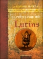 Couverture Le Petit Livre des Lutins Editions Le Pré aux Clercs 2008