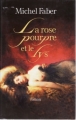 Couverture La rose pourpre et le lys Editions France Loisirs 2006
