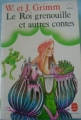 Couverture Le roi grenouille et autres contes Editions Le Livre de Poche (Jeunesse) 1979