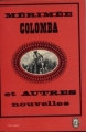 Couverture Colomba et autres nouvelles Editions Le Livre de Poche (Classique) 1964