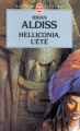 Couverture La trilogie d'Helliconia, tome 2 : Helliconia, l'été Editions Le Livre de Poche (Science-fiction) 1998