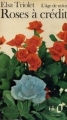 Couverture L'Âge de Nylon, tome 1 : Roses à Crédit Editions Folio  1972