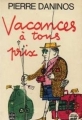 Couverture Vacances à tous prix Editions Le Livre de Poche 1973