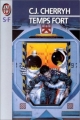 Couverture Company Wars / Cyteen, tome 6 : Temps fort Editions J'ai Lu (S-F) 1993