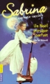 Couverture Sabrina, l'apprentie sorcière, tome 03 : Un Noël presque parfait Editions Pocket (Junior) 2000