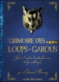 Couverture Grimoire des Loups-garous Editions Le Pré aux Clercs 2010