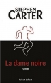 Couverture La dame noire Editions Robert Laffont 2009