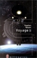Couverture Voyage, tome 1 Editions J'ai Lu (Millénaires) 1999