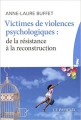 Couverture Victimes de violences psychologiques : de la résistance à la reconstruction Editions Le Passeur 2016