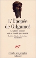 Couverture L'épopée de Gilgames : Le grand homme qui ne voulait pas mourir Editions Gallimard  (L'aube des peuples) 1992
