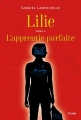 Couverture Lilie, tome 1 : L'apprentie parfaite Editions Druide 2018