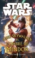 Couverture Star Wars (Légendes) : Luke Skywalker et l'Ombre de Mindor Editions Pocket 2017