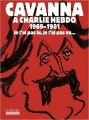 Couverture Cavanna à Charlie Hebdo : 1969-1981 : Je l'ai pas lu, je l'ai pas vu... Editions Hoëbeke 2005
