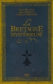 Couverture La Bretagne mystérieuse Editions La geste 2015