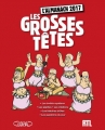 Couverture L'almanach 2017 des Grosses Têtes Editions Michel Lafon 2016