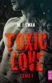 Couverture Toxic love, tome 1 Editions Harlequin (HQN) 2018