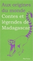 Couverture Contes et légendes de Madagascar Editions Flies France 2012