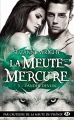 Couverture La meute Mercure, tome 3 : Zander Devlin Editions Milady (Bit-lit) 2018