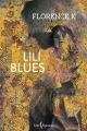 Couverture Lili Blues Editions Libre Expression 2017