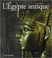 Couverture L'Egypte antique Editions Gallimard  (Livre d'art) 2002