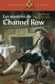 Couverture Les mystères de Channel Row Editions JC Lattès 2007