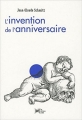 Couverture L'invention de l'anniversaire Editions Arkhanes 2012