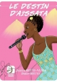 Couverture Le destin d'Aïssata Editions Dagan 2012