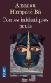 Couverture Contes initiatiques peuls Editions Pocket 2000