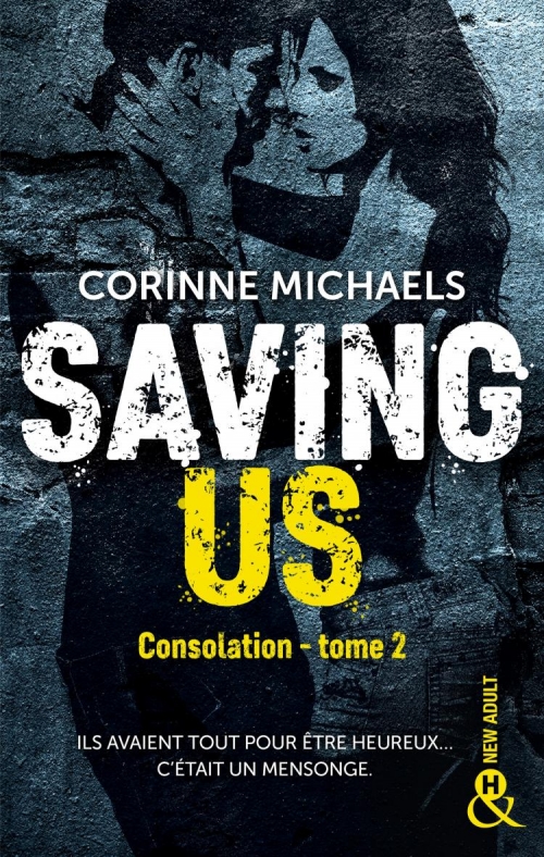 Couverture Consolation, tome 2 : Saving us