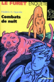 Couverture Le Furet enquête, tome 06 : Combats de nuit Editions Albin Michel 1998