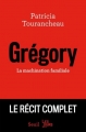 Couverture Grégory : La machination familiale / Le récit complet de l'affaire Grégory Editions Seuil 2018
