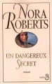 Couverture Un dangereux secret Editions Belfond 2004