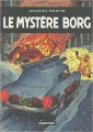 Couverture Lefranc, tome 03 : Le mystère Borg Editions Casterman 2010
