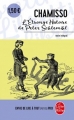 Couverture L'étrange histoire de Peter Schlemihl / Histoire merveilleuse de Pierre Schlémihl Editions Le Livre de Poche (Libretti) 2017
