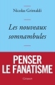 Couverture Les nouveaux somnambules Editions Grasset 2016