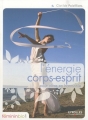 Couverture L'énergie corps-esprit Editions d'Organisation 2010