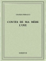 Couverture Contes de ma mère l'Oye Editions Bibebook 2015